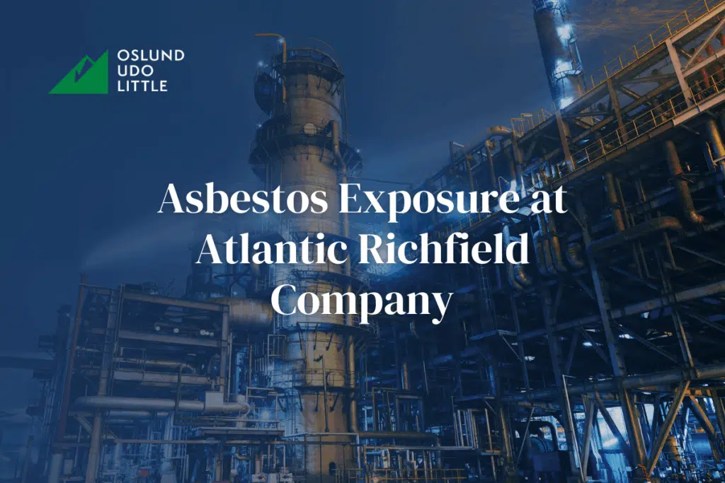 Asbestos Exposure at Atlantic Richfield Company with Oil Refinery Image in the background