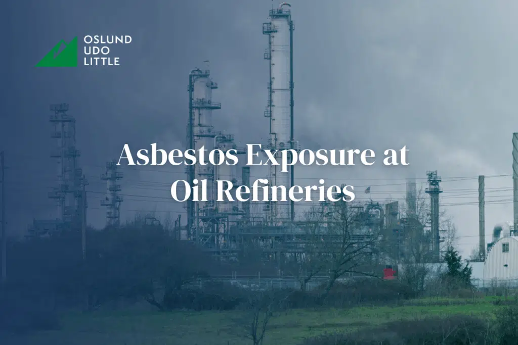 Asbestos Exposure at Oil Refineries