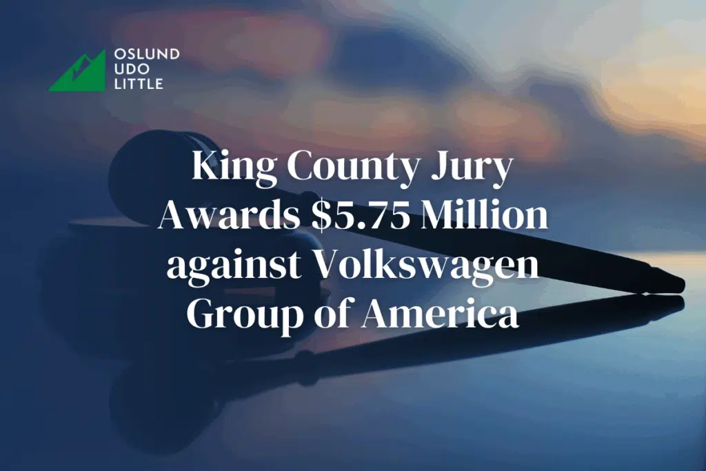 King County Jury Awards $5.75 Million against Volkswagen Group of America