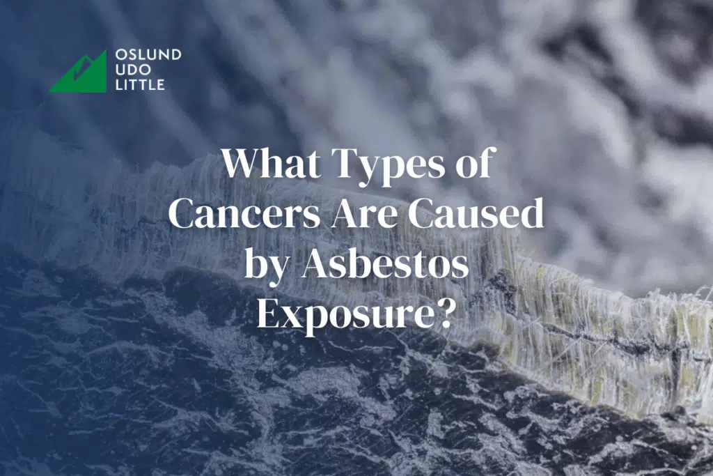 What Types of Cancers Are Caused by Asbestos Exposure?