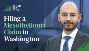 Filing a Mesothelioma Claim in Washington